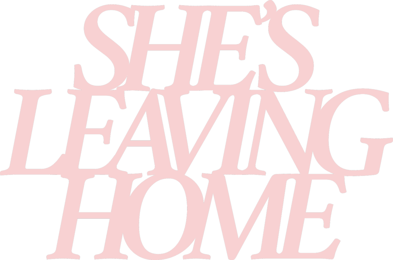 She’s Leaving Home